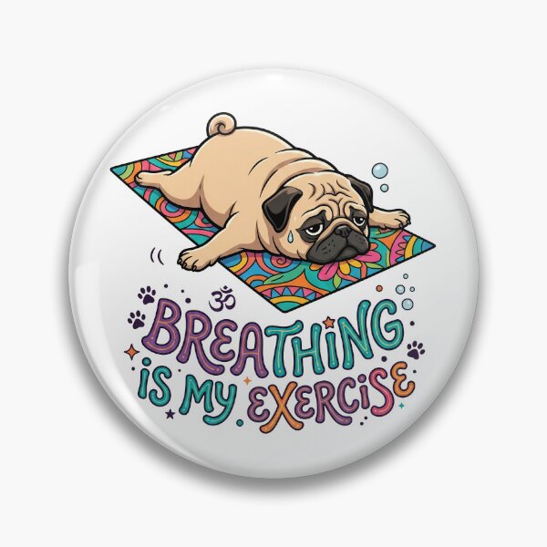 Item preview, Breathing Is My Exercise Pug Yoga Funny Shirt designed and sold by Tong4130.
