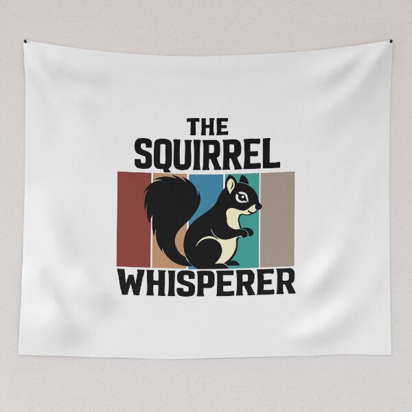 Item preview, The Squirrel Whisperer,Squirrel,Squirrel Lover designed and sold by CloudyPress.