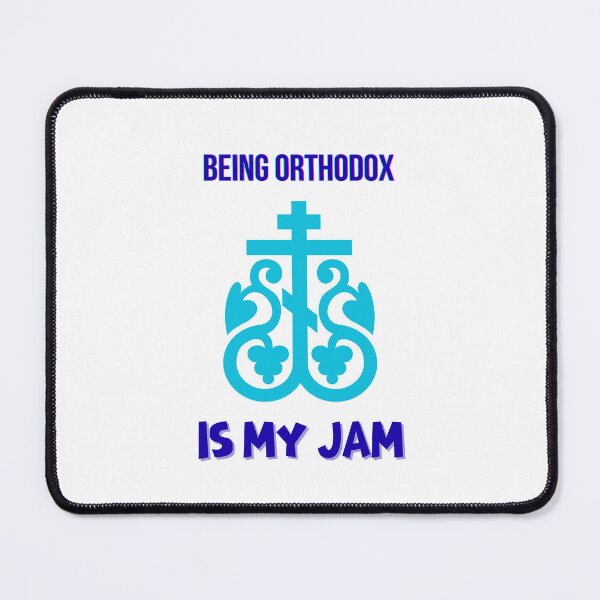 Item preview, Being Orthodox Is My Jam.  Gift for a Christian, Orthodox, Eastern, Greek, Russian. designed and sold by ShrimpAndGrits.