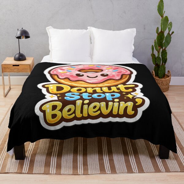 Item preview, Donut Stop Believin’ designed and sold by thtCMRAguy.