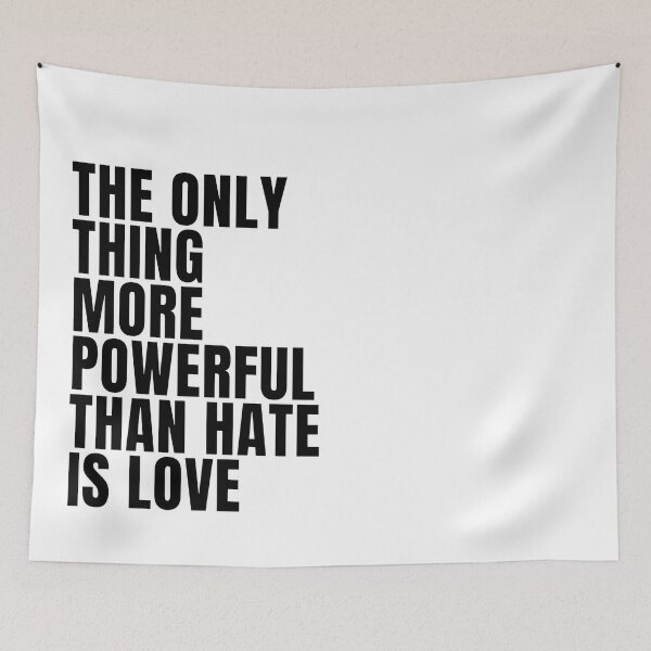 Item preview, The Only Thing More Powerful Than Hate Is Love designed and sold by nicodacap.