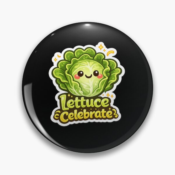 Item preview, Lettuce Celebrate designed and sold by thtCMRAguy.