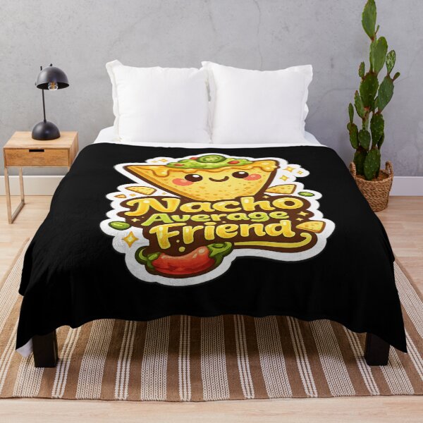 Item preview, Nacho Average Friend designed and sold by thtCMRAguy.