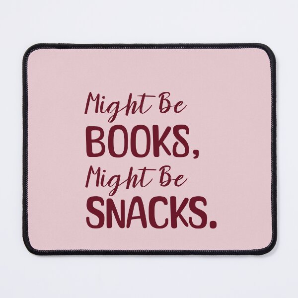Item preview, Might Be Books, Might be Snacks quote: Daily Cotton Canvas, Girly Bookworm, Trendy Reader Present designed and sold by MakitoDesign.