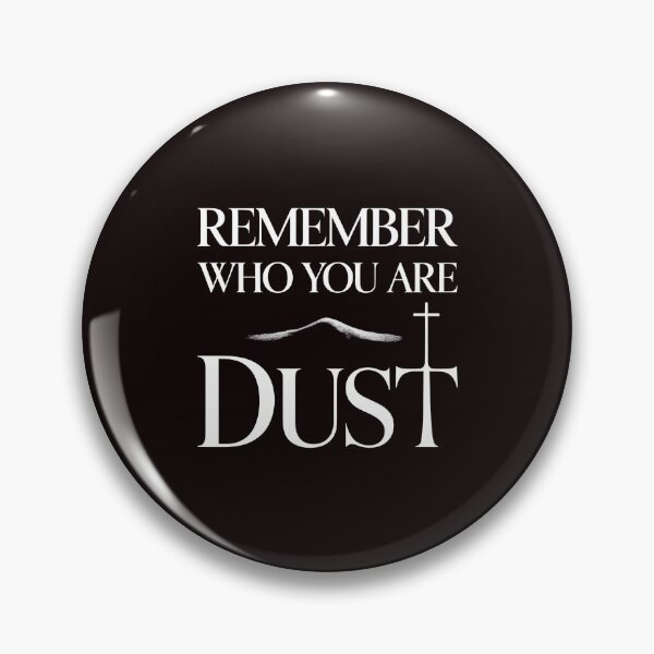 Item preview, Remember That You Are Dust – Minimalist Catholic Quote Bible Verse designed and sold by Redgiant87x.