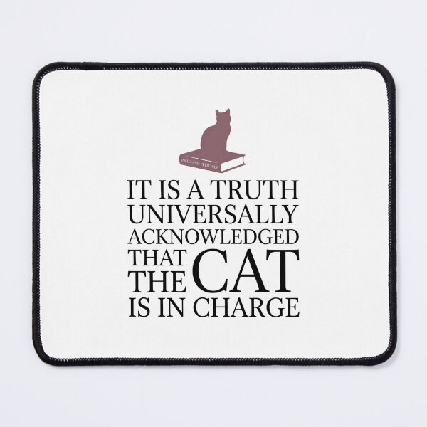 Item preview, Pride and Prejudice Cat Is In Charge Jane Austen Funny designed and sold by Fenay Designs.