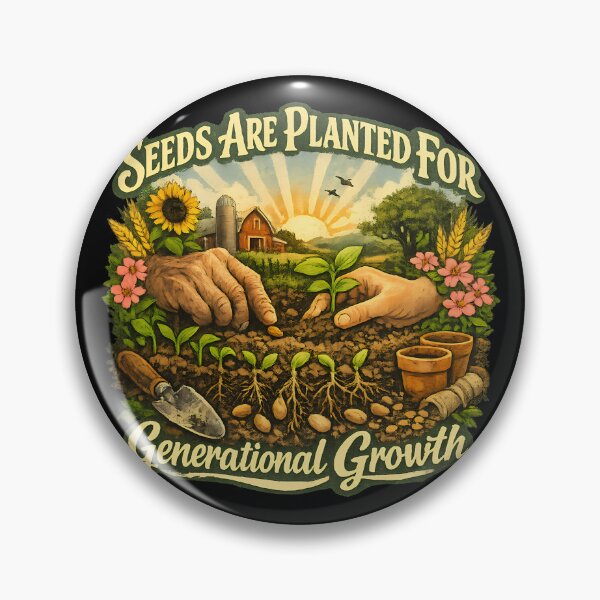 Item preview, Seeds Are Planted For Generational Growth Farm Legacy Design designed and sold by TeeTimeTreasure.