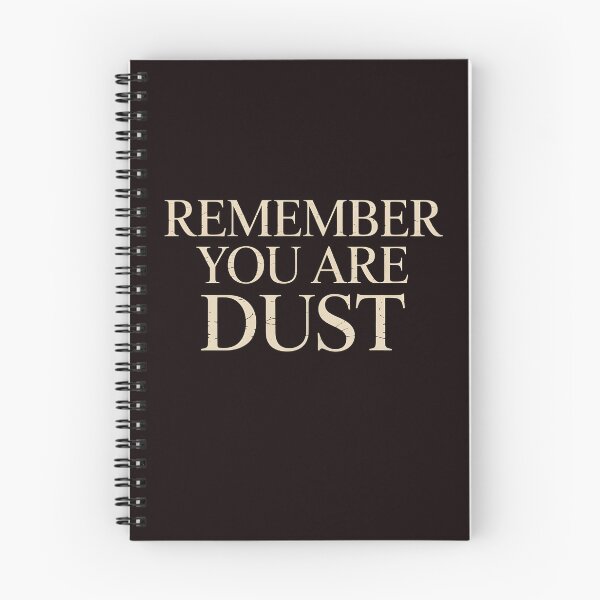 Item preview, Remember That You Are Dust – Christian Reminder Of Humility designed and sold by Redgiant87x.