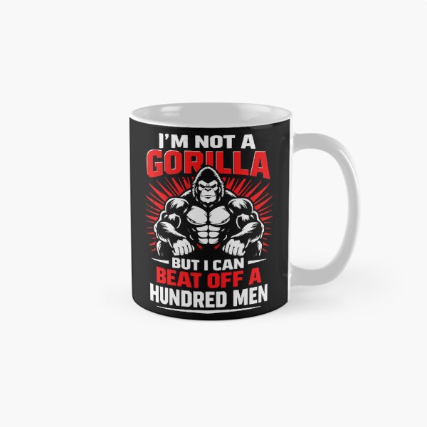 Item preview, I'm Not A Gorilla But I Can Beat Off A Hundred Men – Funny Gym designed and sold by FamaPod.