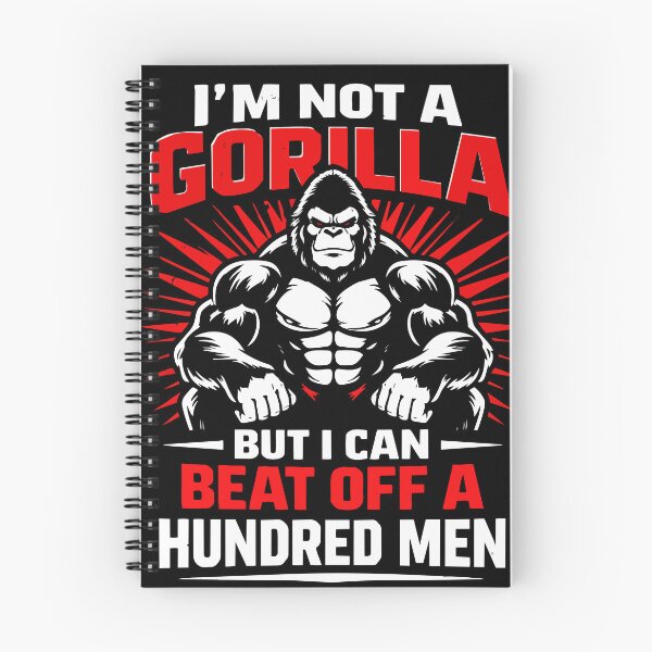 Item preview, I'm Not A Gorilla But I Can Beat Off A Hundred Men – Funny Gym designed and sold by FamaPod.