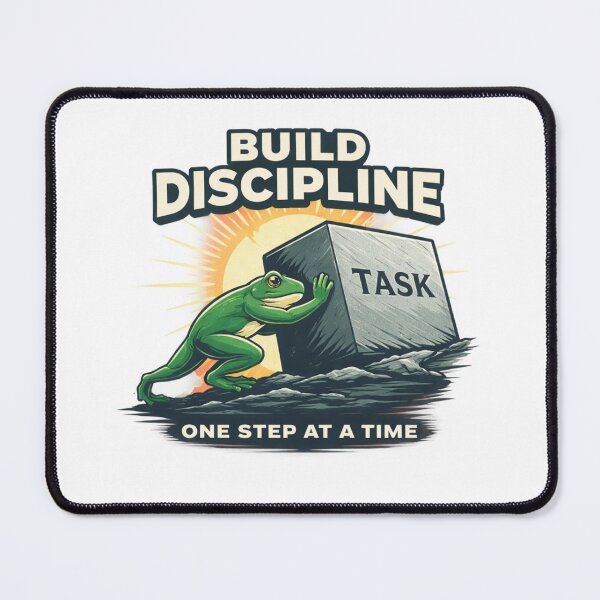 Item preview, Build discipline, eat the frog designed and sold by trendie-tees.