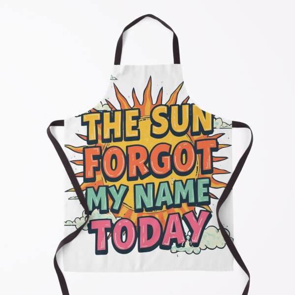Item preview, Sun Forgot My Name Poetic Quote designed and sold by WisknowDesigns.