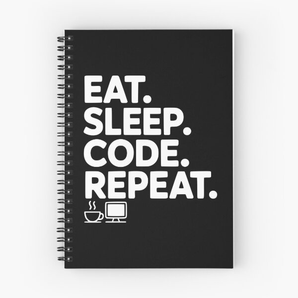 Item preview, Eat. Sleep. Code. Repeat. designed and sold by Frank Ring.
