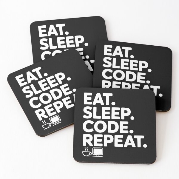 Item preview, Eat. Sleep. Code. Repeat. designed and sold by Frank Ring.