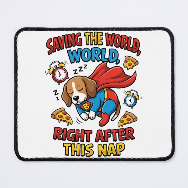 Item preview, Heroic Beagle Saving The World Right After This Nap designed and sold by Tong4130.