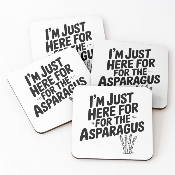 Item preview, I'm Just Here for the Asparagus designed and sold by Frank Ring.
