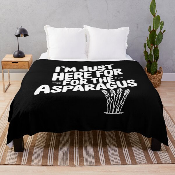 Item preview, I'm Just Here for the Asparagus designed and sold by Frank Ring.