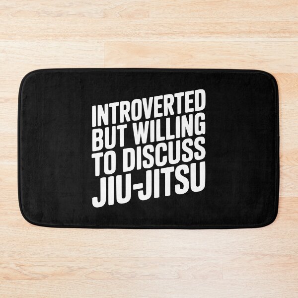 Item preview, Introverted but Willing to Discuss Jiu-Jitsu designed and sold by Frank Ring.