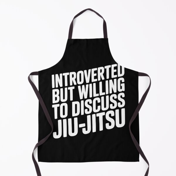 Item preview, Introverted but Willing to Discuss Jiu-Jitsu designed and sold by Frank Ring.