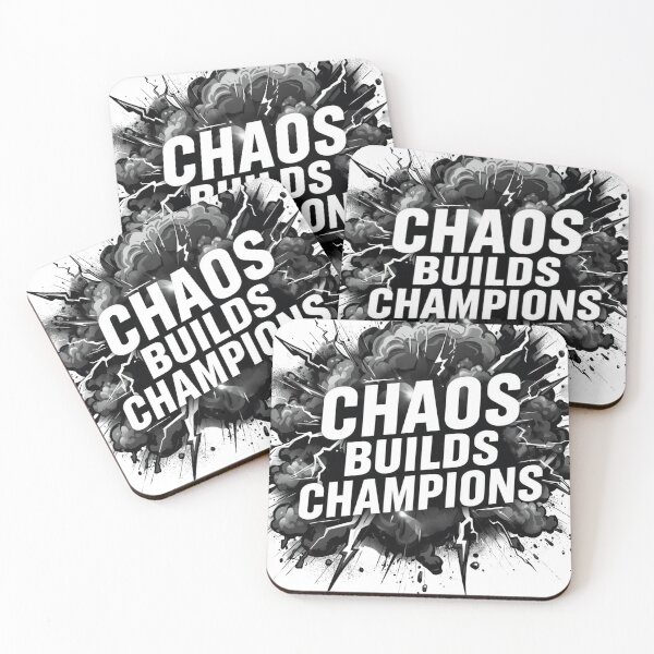 Item preview, Chaos Builds Champions Quote designed and sold by WisknowDesigns.