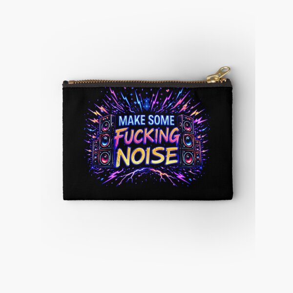 Item preview, Make Some Fucking Noise – Rave & Bass Party Slogan designed and sold by leyfinder.