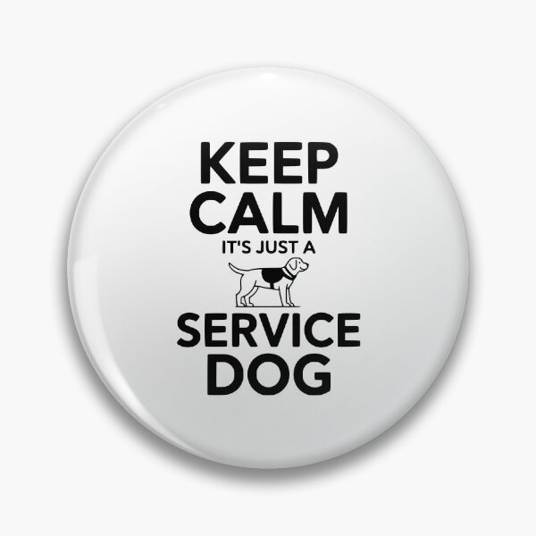 Item preview, Keep Calm It's Just a Service Dog designed and sold by Frank Ring.