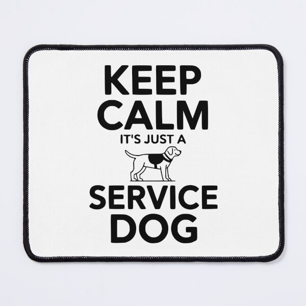 Item preview, Keep Calm It's Just a Service Dog designed and sold by Frank Ring.