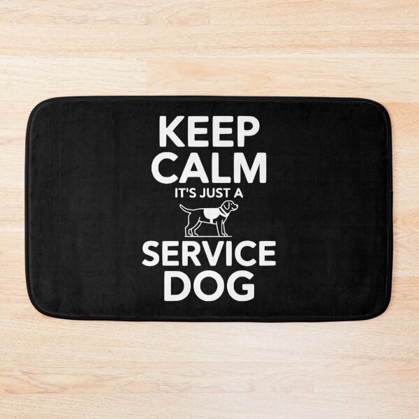 Item preview, Keep Calm It's Just a Service Dog designed and sold by Frank Ring.