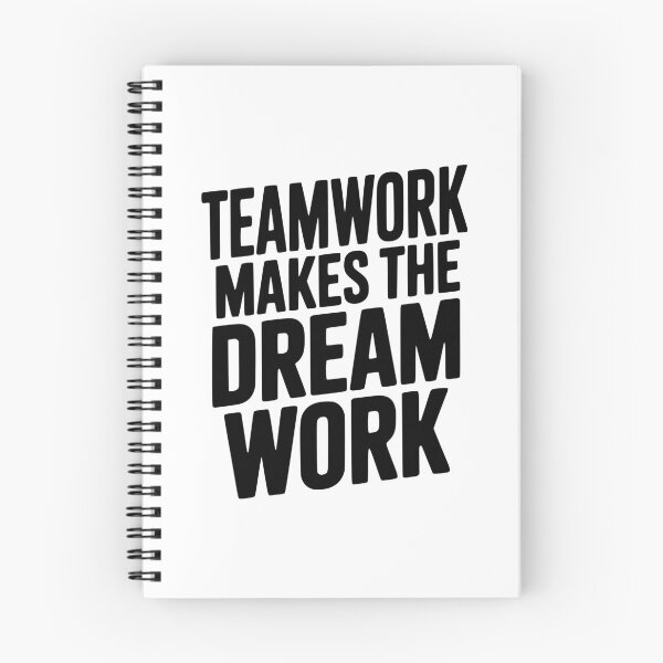 Item preview, Teamwork Makes the Dream Work designed and sold by Frank Ring.