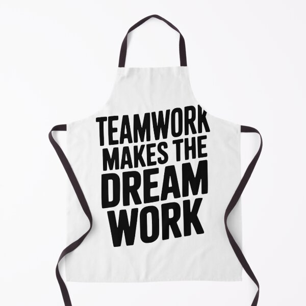 Item preview, Teamwork Makes the Dream Work designed and sold by Frank Ring.