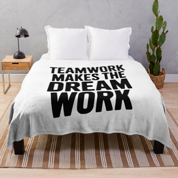 Item preview, Teamwork Makes the Dream Work designed and sold by Frank Ring.