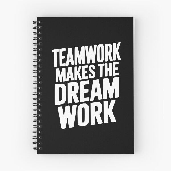 Item preview, Teamwork Makes the Dream Work designed and sold by Frank Ring.