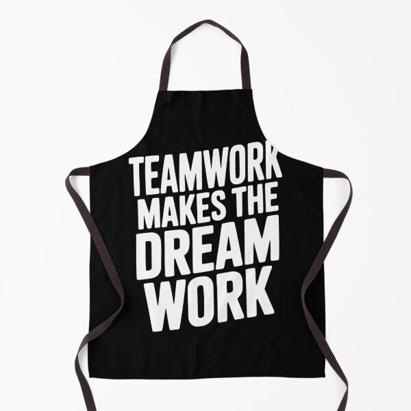 Item preview, Teamwork Makes the Dream Work designed and sold by Frank Ring.