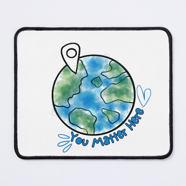 Item preview, You Matter Here designed and sold by CreativeChange.