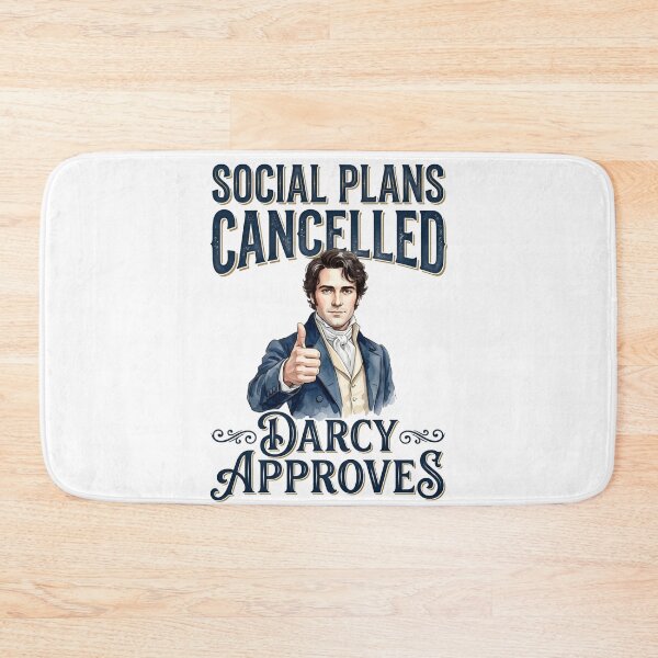 Item preview, Social Plans Cancelled Darcy Approves Pride And Prejudice designed and sold by Fenay Designs.