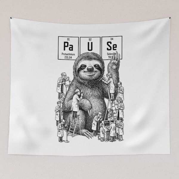 Item preview, Sloth Chemistry Funny Periodic Table Of Elements Pause designed and sold by GrandeDuc.