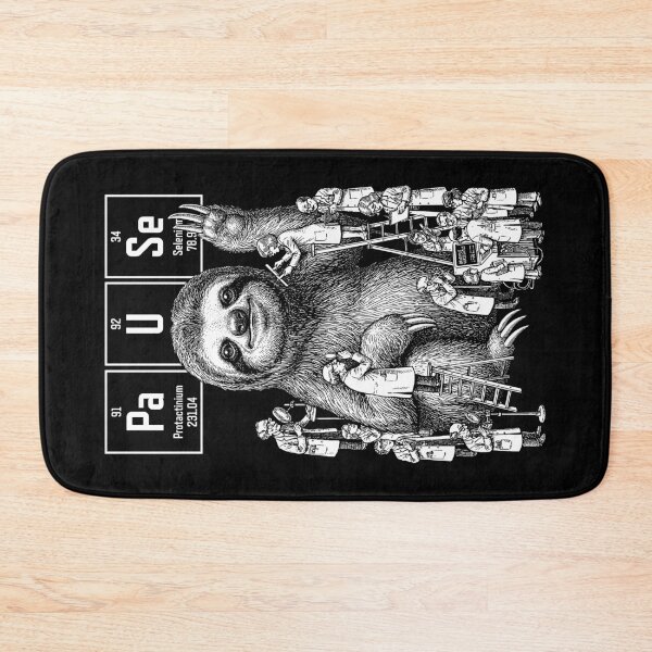Item preview, Sloth Chemistry Funny Periodic Table Of Elements Pause designed and sold by GrandeDuc.