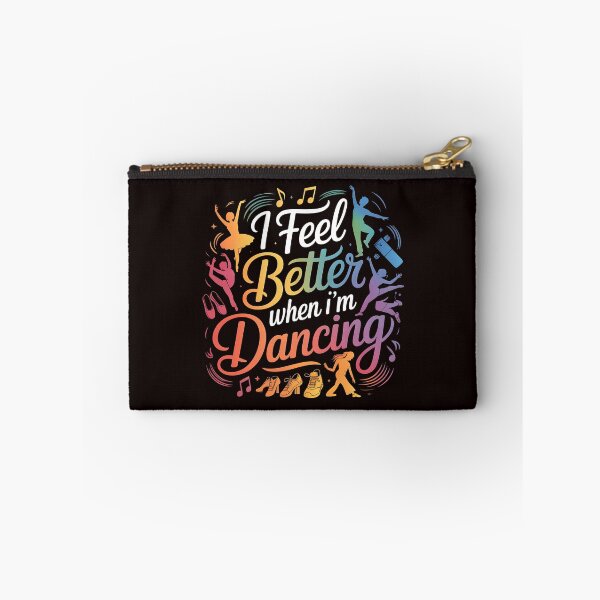 Item preview, I Feel Better When I'm Dancing – Dance Instructor Inspired Design designed and sold by Redgiant87x.