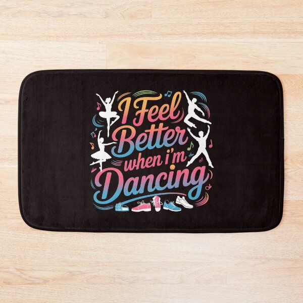 Item preview, I Feel Better When I'm Dancing – Ballet Dancer And Dance Practice Art designed and sold by Redgiant87x.