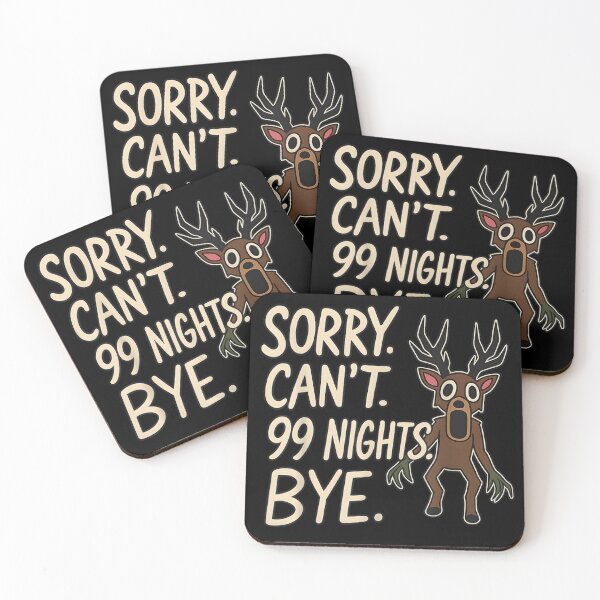 Item preview, Sorry Can't 99 Nights Bye Funny Cryptid Deer Monster Horror Aesthetic designed and sold by MontyCarolina.