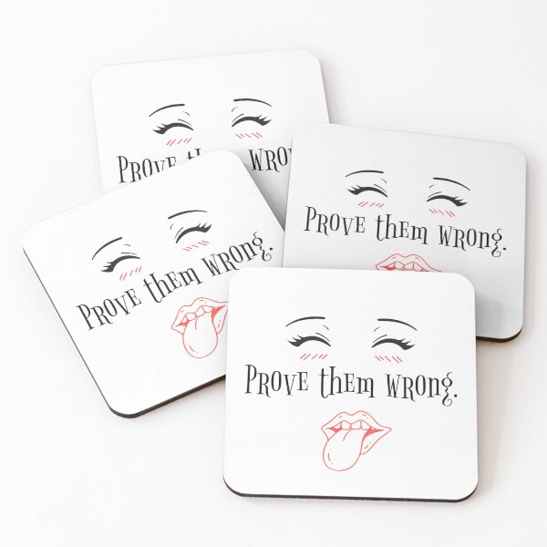 Item preview, Prove Them Wrong Sassy Anime Expression Typography designed and sold by Miheerala.