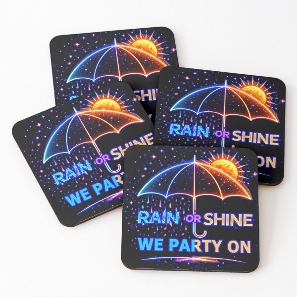 Item preview, Rain or Shine We Party On – Festival Weather Vibes designed and sold by leyfinder.