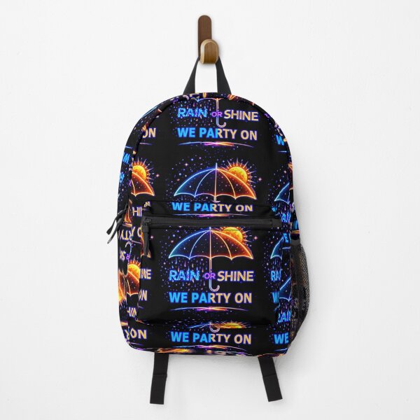 Item preview, Rain or Shine We Party On – Festival Weather Vibes designed and sold by leyfinder.