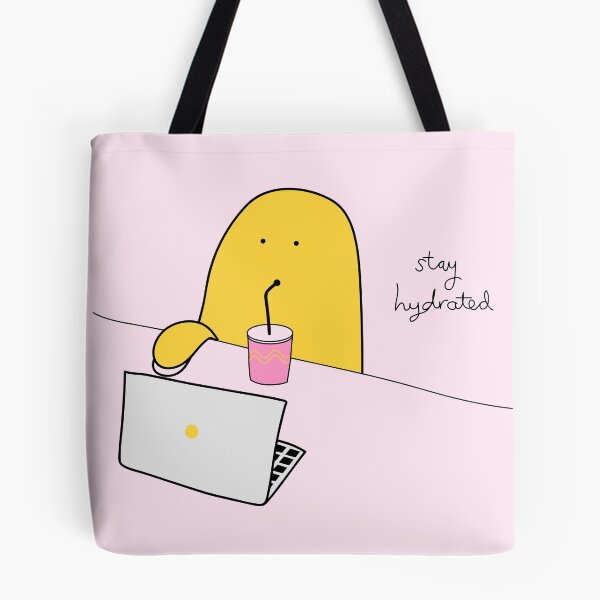 Item preview, Stay Hydrated designed and sold by Abbeygatliff.