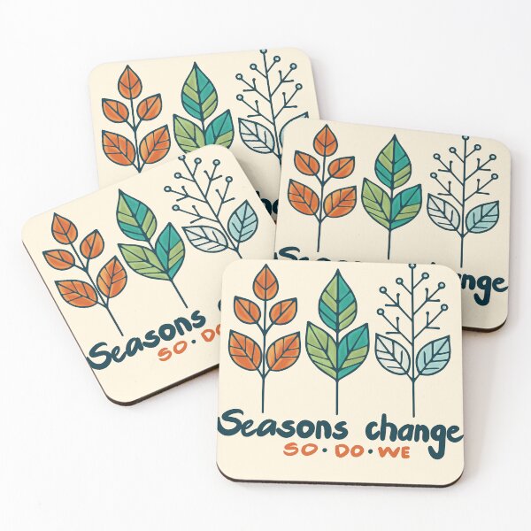 Item preview, Seasons Change So Do We – Inspirational Nature Quote Design designed and sold by Gawii.