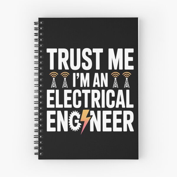 Item preview, Trust Me I'm An Electrical Engineer designed and sold by CottonCandyPrin.