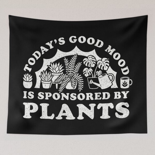 Item preview, Todays Good Mood Sponsored By Plants designed and sold by Blok45.