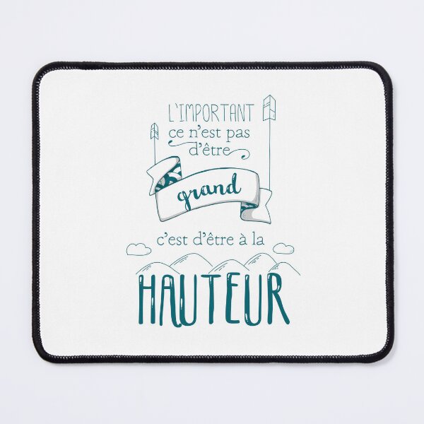 Item preview, Quote: To be at the height (Blue text) designed and sold by GribouillStreet.