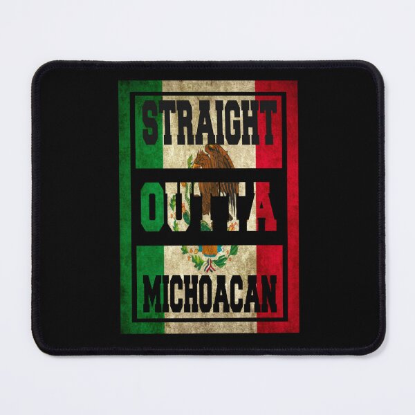 Item preview, Straight Outta Michoacan Mexico designed and sold by unknowndesigns1.