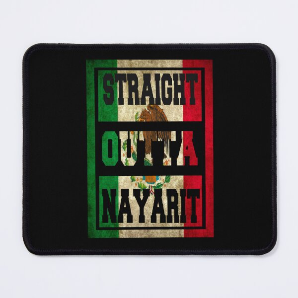 Item preview, Straight Outta Nayarit Mexico designed and sold by unknowndesigns1.